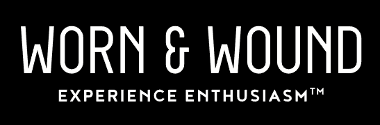 Logo with black background, white text "Worn & Wound" and slogan "Experience Enthusiasm™".